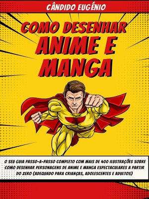 cover image of Como Desenhar Anime e Manga